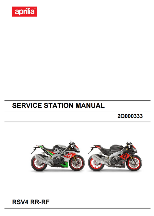 OEM Aprilia Service Manual - 2017-2018 RSV4 RF & 2017-2020 RSV4 RR